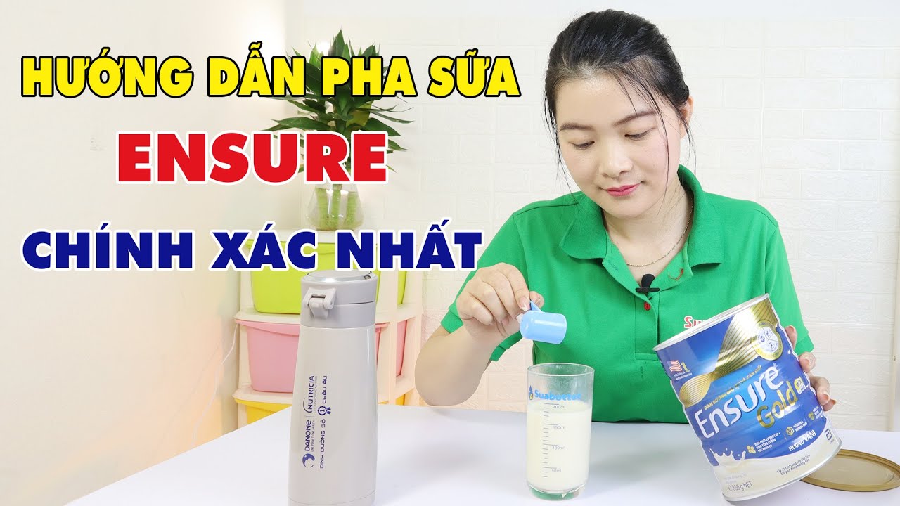 huong-dan-pha-sua-ensure huong-dan-pha-sua-ensure