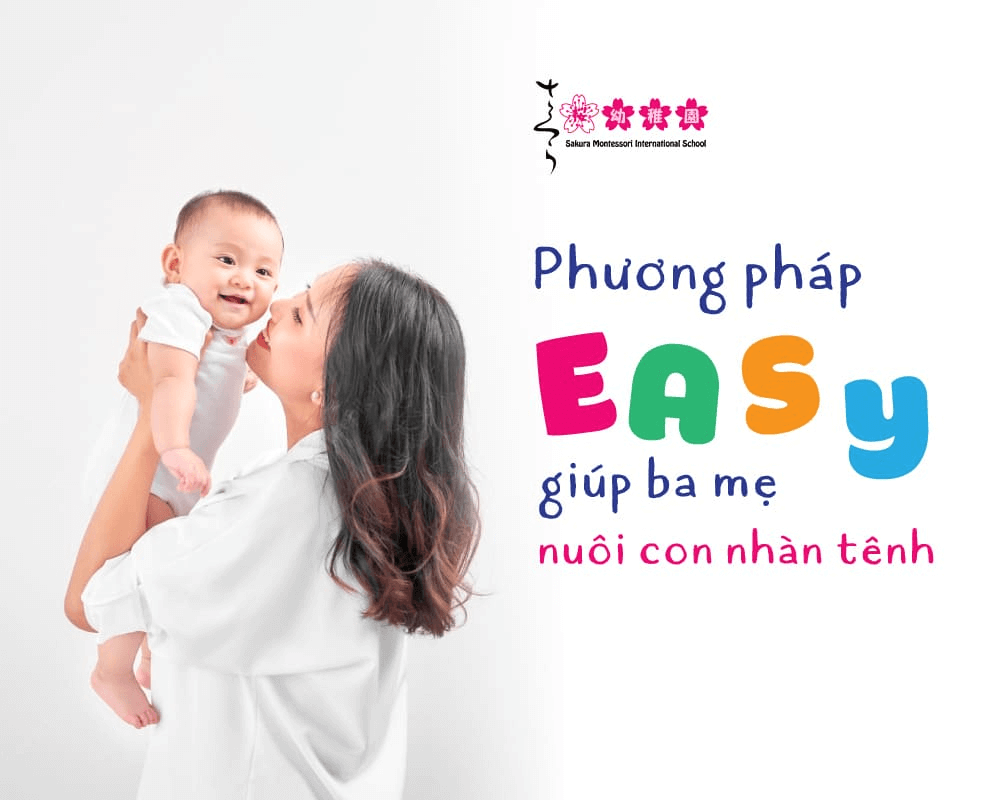 1.Phương Pháp Nuôi Con Easy Là Gì?